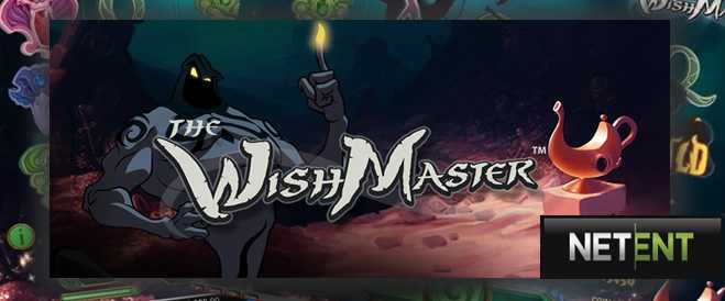 The Wish Master – игра нового времени от NetEnt