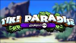 «Tiki Paradise» - новый игровой автомат от «Playtech».